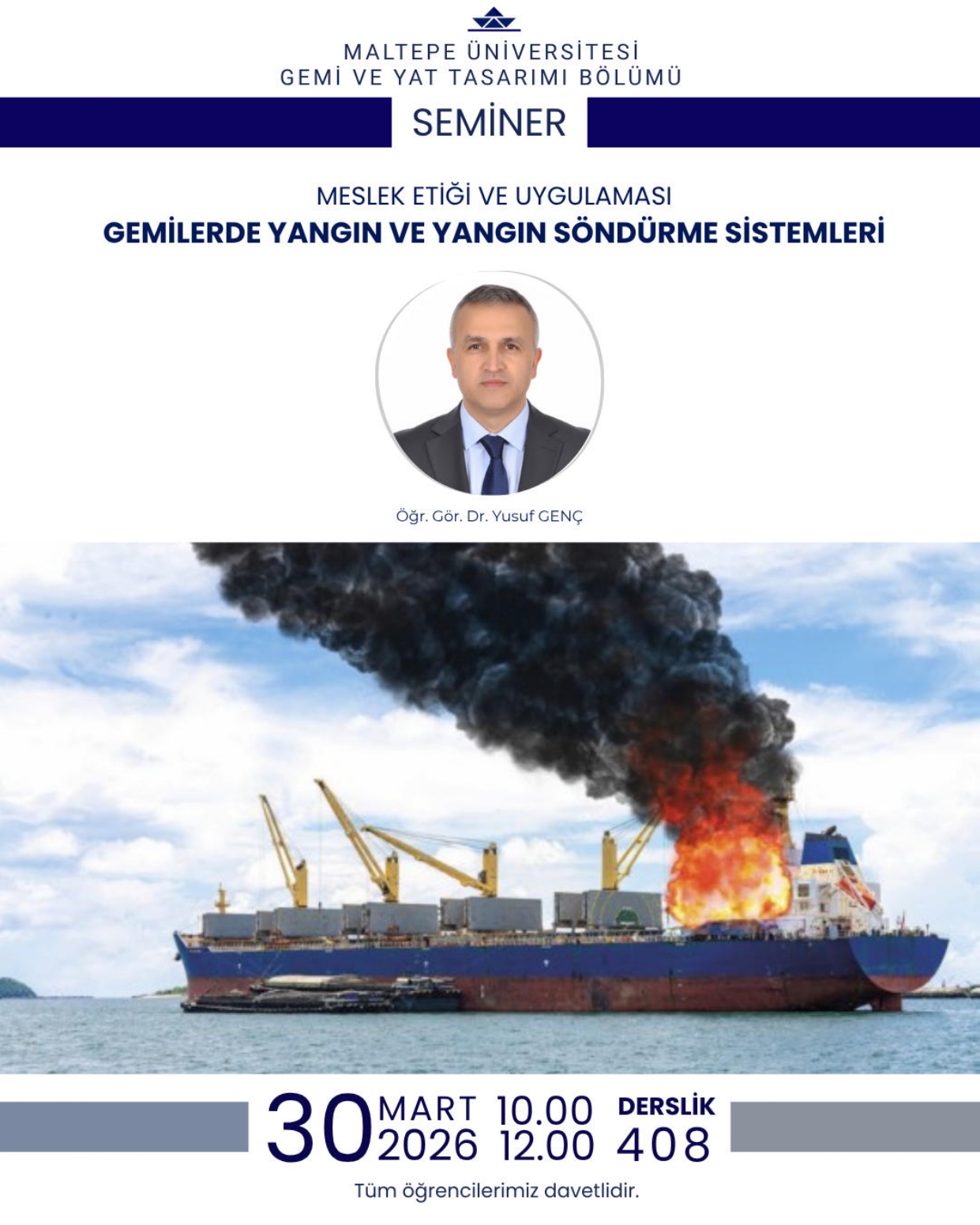 Seminer: Gemilerde Yangın ve Yangın Söndürme Sistemleri