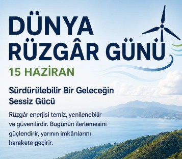 Dünya Rüzgar Günü: 15 Haziran